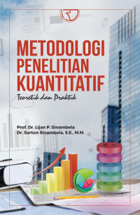 Image of METODOLOGI PENELITIAN KUANTITATIF : Teoritik dan Praktik
