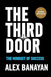 Image of The Third Door: The Mindset of Success